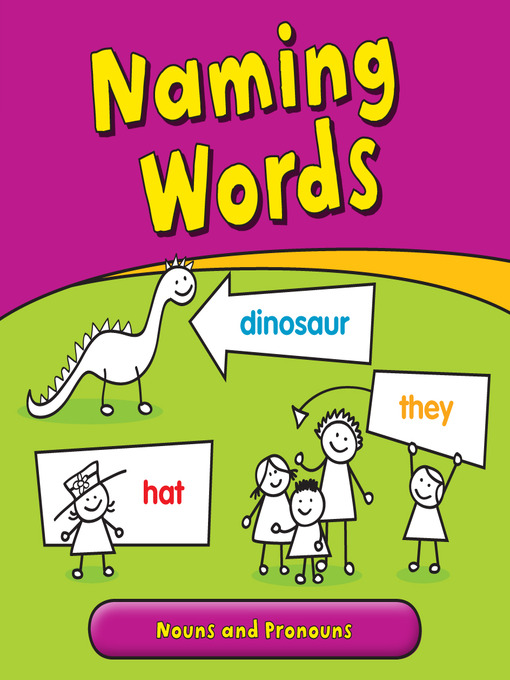 Title details for Naming Words by Anita Ganeri - Available